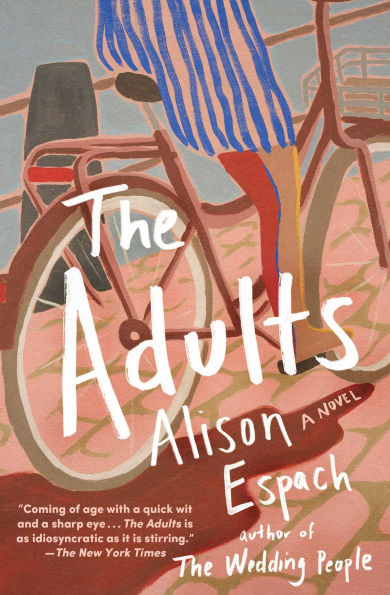 The Adults: A Novel