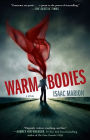 Warm Bodies (Warm Bodies Series #1)