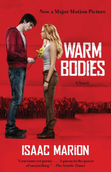 Warm Bodies (Warm Bodies Series #1)