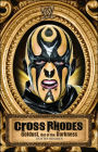 Cross Rhodes: Goldust, Out of the Darkness