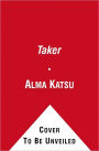 The Taker (Taker Trilogy #1)