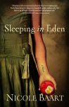 Alternative view 2 of Sleeping in Eden: A Novel