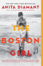 The Boston Girl: A Novel