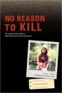 No Reason to Kill: The search for Sheila Elrod's Killer