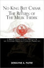 No King but Caesar and the Return of the Melek Tsedek: A Biblical Study on Faith, Religion, and the Antichrist from the Covenant Perspective