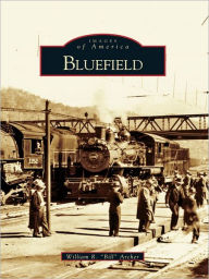 Title: Bluefield, Author: William R. Archer