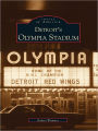 Detroit's Olympia Stadium