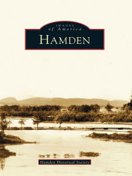 Title: Hamden, Author: Hamden Historical Society
