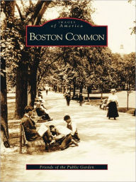 Title: Boston Common, Author: Friends of the Public Garden