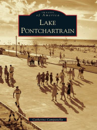 Title: Lake Pontchartrain, Author: Catherine Campanella