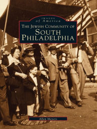 The Jewish Community of South Philadelphia