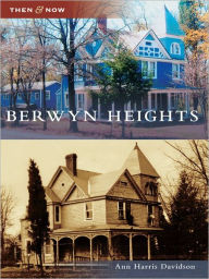 Title: Berwyn Heights, Author: Ann Harris Davidson