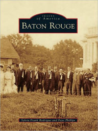 Title: Baton Rouge, Author: Sylvia Frank Rodrigue