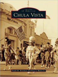 Title: Chula Vista, Author: Frank M. Roseman