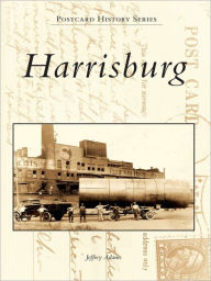 Title: Harrisburg, Author: Jeffrey Adams