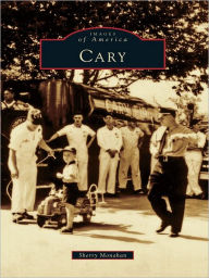 Title: Cary, Author: Sherry Monahan