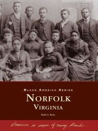 Title: Norfolk, Virginia, Author: Ruth A. Rose