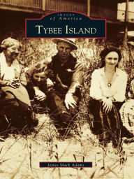 Title: Tybee Island, Author: James Mack Adams