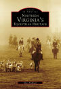 Northern Virginia's Equestrian Heritage