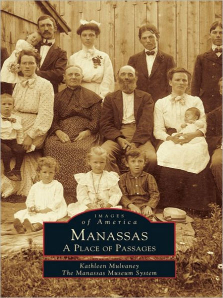 Manassas:: A Place of Passages