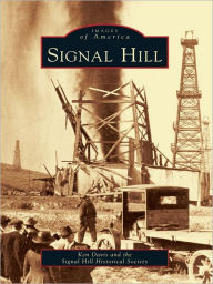 Title: Signal Hill, Author: Ken Davis