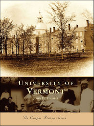 Title: University of Vermont, Author: John D. Thomas