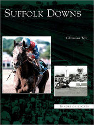 Title: Suffolk Downs, Author: Christian Teja