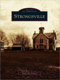 Title: Strongsville, Author: Bruce M. Courey