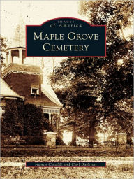 Title: Maple Grove Cemetery, Author: Nancy Cataldi