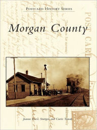 Title: Morgan County, Author: Joanne Raetz Stuttgen
