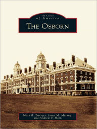 Title: The Osborn, Author: Mark R. Zwerger