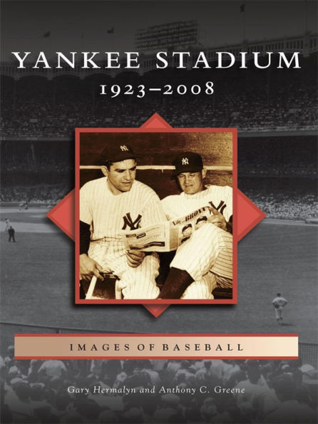 Yankee Stadium: 1923-2008