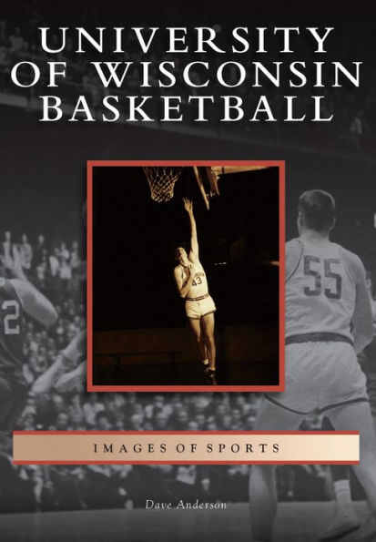 University of Wisconsin Basketball