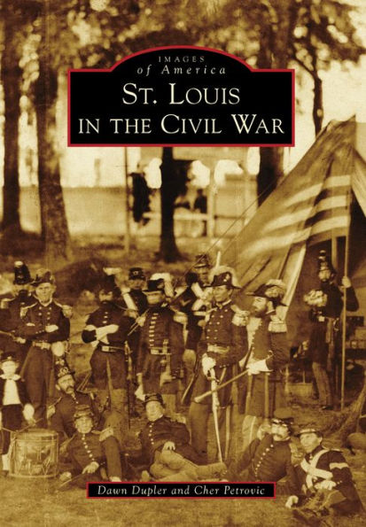 St. Louis in the Civil War