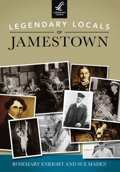 Legendary Locals of Jamestown
