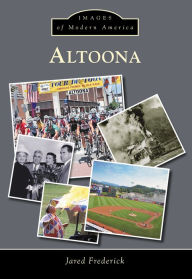 Title: Altoona, Author: Jared Frederick