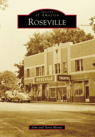 Title: Roseville, Author: John Minnis