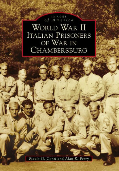 World War II Italian Prisoners of War in Chambersburg