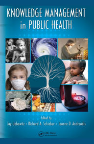 Title: Knowledge Management in Public Health, Author: Jay Liebowitz