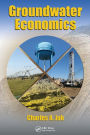 Groundwater Economics / Edition 1