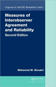Title: Measures of Interobserver Agreement and Reliability, Author: Mohamed M. Shoukri