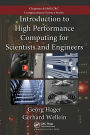 Introduction to High Performance Computing for Scientists and Engineers