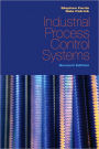 Industrial Process Control Systems, Second Edition / Edition 2