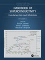 Handbook of Superconductivity: Fundamentals and Materials, Volume One / Edition 2