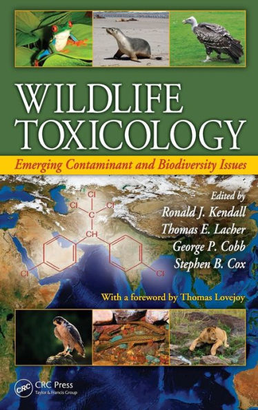 Wildlife Toxicology: Emerging Contaminant and Biodiversity Issues / Edition 1