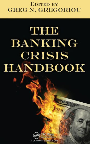 The Banking Crisis Handbook / Edition 1