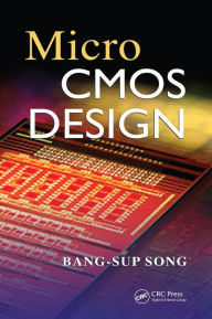 Title: MicroCMOS Design / Edition 1, Author: Bang-Sup Song