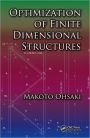 Optimization of Finite Dimensional Structures