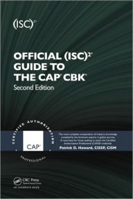 Title: Official (ISC)2® Guide to the CAP® CBK® / Edition 2, Author: Patrick D. Howard