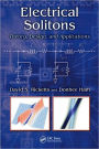 Electrical Solitons: Theory, Design, and Applications / Edition 1